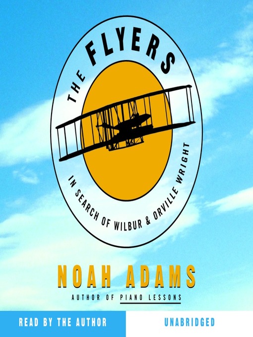 Title details for The Flyers by Noah Adams - Available